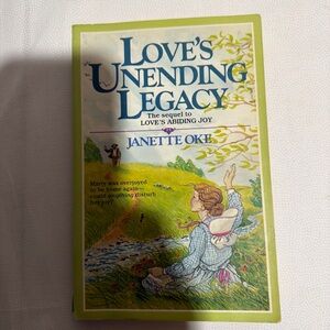Love's Unending Legacy by Janette Oke paperback book
